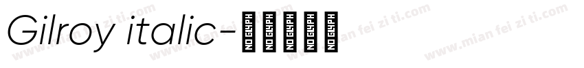 Gilroy italic字体转换